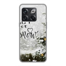 Новогодние, Праздничные Чехлы для OnePlus 10T - 2024 год (Let it snow)