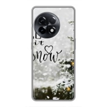 Новогодние, Праздничные Чехлы для OnePlus 11 Pro - 2024 год (Let it snow)