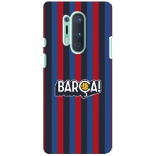 Чохол для OnePlus 8 Pro (Барселона) (BARCA)