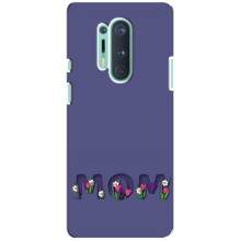 Чохли для мами на OnePlus 8 Pro (Мама в квітах)