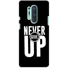 Силиконовый Чехол на OnePlus 8 Pro с картинкой Nike – Never Give UP
