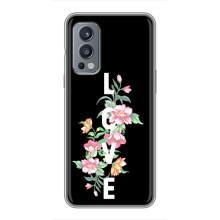 Чехлы для любимой на ВанПлас Норд 2 (VPrint) (Цветы LOVE)