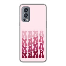 Чехлы на день мамы для ВанПлас Норд 2 – Надпись мама