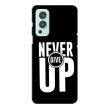 Силиконовый Чехол на OnePlus Nord 2 с картинкой Nike (Never Give UP)
