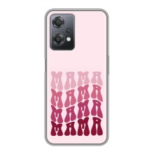 Чехлы на день мамы для ВанПлас Норд СЕ 2 (5G) – Надпись мама