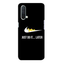 Силиконовый Чехол на OnePlus Nord CE 5G с картинкой Nike – Later