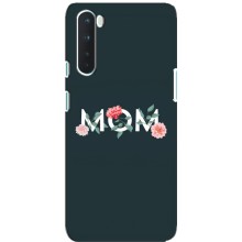 Чехлы для мамы на OnePlus Nord