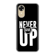 Силиконовый Чехол на Oppo A17k с картинкой Nike – Never Give UP