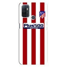 Чохли для Oppo A32 (VPrint) - Футбольні клуби (Atletico)