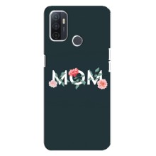 Чехлы для мамы на Oppo A32