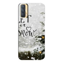 Новогодние, Праздничные Чехлы для Oppo A33 - 2024 год (Let it snow)