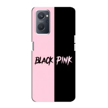 Чехлы с картинкой для Oppo A76 – BLACK PINK