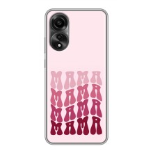 Чехлы на день мамы для Оппо А78 (4G) – Надпись мама