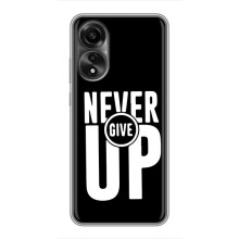 Силіконовый Чохол на OPPO A78 (4G) з картинкою НАЙК (Never Give UP)