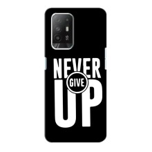 Силіконовый Чохол на Oppo F19 Pro Plus 5G з картинкою НАЙК (Never Give UP)