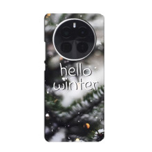 Новогодние, Праздничные Чехлы для OPPO Find X8 Pro - 2024 год (Hello winter)
