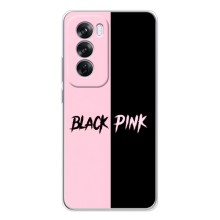 Чехлы с картинкой для OPPO Reno 12 Pro – BLACK PINK