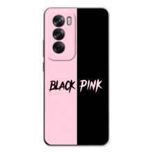 Чехлы с картинкой для OPPO Reno 12 – BLACK PINK