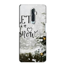 Новогодние, Праздничные Чехлы для Oppo Reno 2Z - 2024 год (Let it snow)