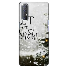 Новогодние, Праздничные Чехлы для Oppo Reno 3 Pro - 2024 год (Let it snow)