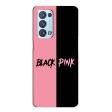 Чохли з картинкою для Oppo Reno6 Pro Plus 5G – BLACK PINK