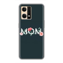 Чехлы для мамы на Oppo Reno7 4G