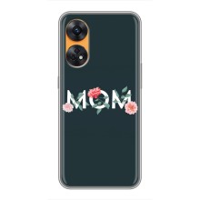 Чехлы для мамы на Oppo Reno 8T