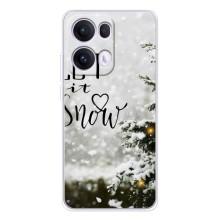 Новогодние, Праздничные Чехлы для OPPO Reno13 Pro - 2024 год (Let it snow)