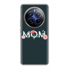 Чехлы для мамы на Realme 12 Plus
