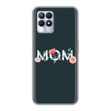 Чехлы для мамы на Realme 8i