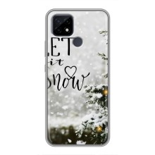 Новогодние, Праздничные Чехлы для Realme C21 - 2024 год (Let it snow)