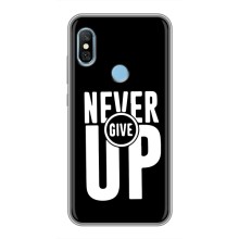 Силіконовый Чохол на Xiaomi Redmi 6 pro з картинкою НАЙК – Never Give UP