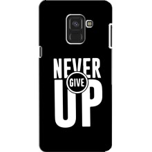 Силиконовый Чехол на Samsung A8, A8 2018, A530F с картинкой Nike – Never Give UP
