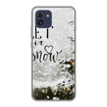 Новогодние, Праздничные Чехлы для Samsung Galaxy A03 (A035) - 2024 год (Let it snow)