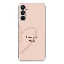 Чехлы для мамы на Samsung Galaxy A17 (Я люблю маму)