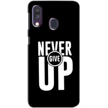 Силіконовый Чохол на Samsung Galaxy A40 2019 (A405F) з картинкою НАЙК – Never Give UP