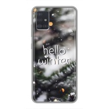 Новогодние, Праздничные Чехлы для Samsung Galaxy A51 5G (A516) - 2024 год (Hello winter)