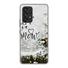 Новорічні, Святкові Чохли для Samsung Galaxy A53 (5G) - 2024 год – Let it snow