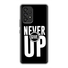 Силиконовый Чехол на Samsung Galaxy A53 (5G) с картинкой Nike (Never Give UP)