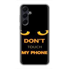 Чехол с Прикольным принтом на Samsung Galaxy A55 – Не трогай мой телефон