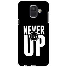 Силиконовый Чехол на Samsung Galaxy A6 2018, A600F с картинкой Nike (Never Give UP)