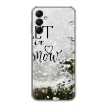 Новогодние, Праздничные Чехлы для Samsung Galaxy M14 (M146) - 2024 год (Let it snow)