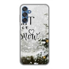 Новогодние, Праздничные Чехлы для Samsung Galaxy M15 (M156) - 2024 год (Let it snow)