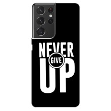 Силиконовый Чехол на Samsung Galaxy S21 ultra с картинкой Nike – Never Give UP