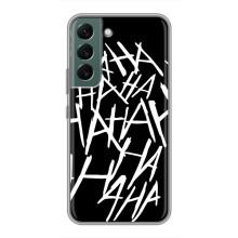 Чохли з картинкою Джокера на Samsung Galaxy S22 Plus – Хахаха