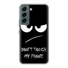 Чохол з прикольним текстом на Samsung Galaxy S22 – Dont