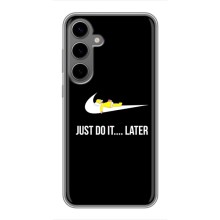 Силиконовый Чехол на Samsung Galaxy S24 Plus с картинкой Nike – Later