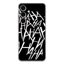 Чехлы с картинкой Джокера на Samsung Galaxy S25 (Хахаха)