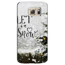 Новогодние, Праздничные Чехлы для Samsung Galaxy S6 Edge / G925 - 2024 год (Let it snow)