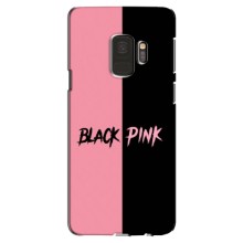 Чехлы с картинкой для Samsung Galaxy S9, G960 – BLACK PINK